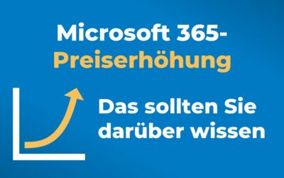 Microsoft 365: Neue Preise und neues Lizenzmodell per März 2022