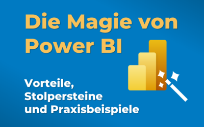 Power BI: Überblick & Praxisbeispiele für Datenvisualisierungen