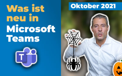 Microsoft-Teams-Update: Neu im Oktober 2021 | für Führungskräfte